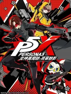 Persona 5 The Phantom X (SEA) 🌏